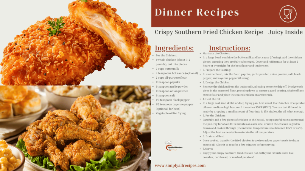 Crispy Southern Fried Chicken Recipe - Juicy Inside