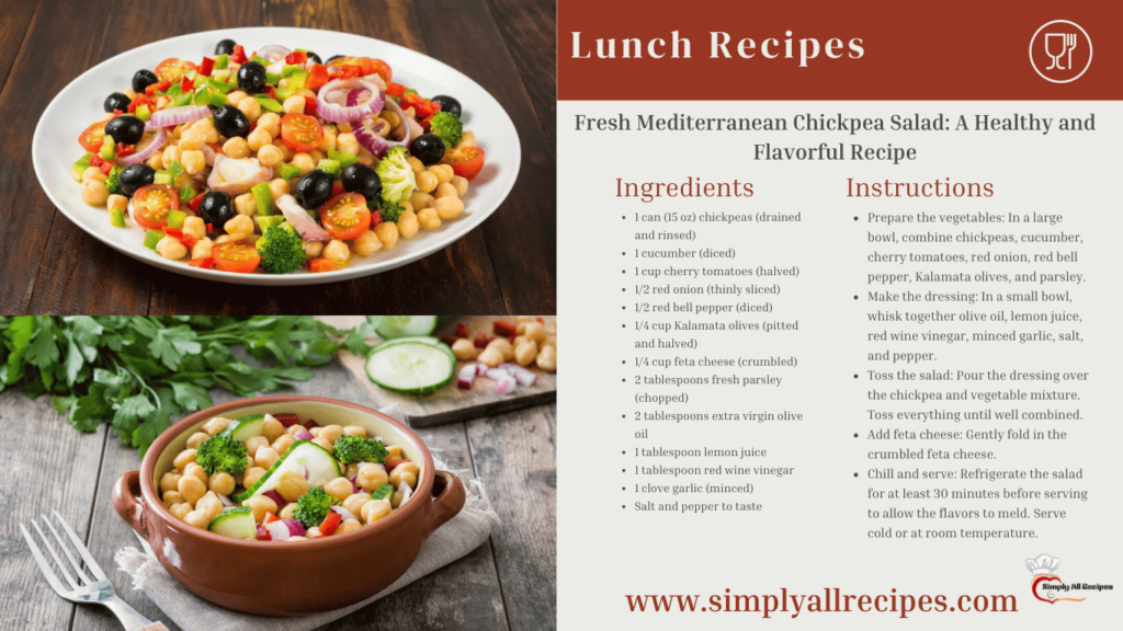 Fresh Mediterranean Chickpea Salad A Healthy and Flavorful Recipe Pinterest