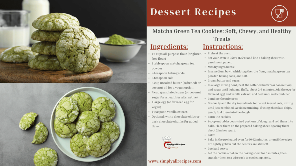 Matcha Green Tea Cookies Soft, Chewy, and Healthy Treats