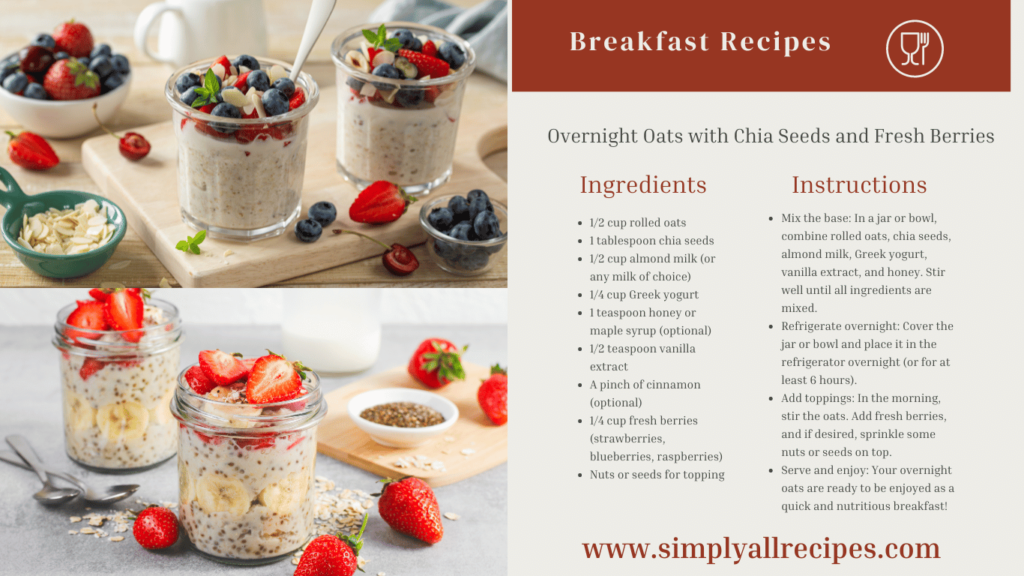 Overnight Oats with Chia Seeds and Fresh Berries2